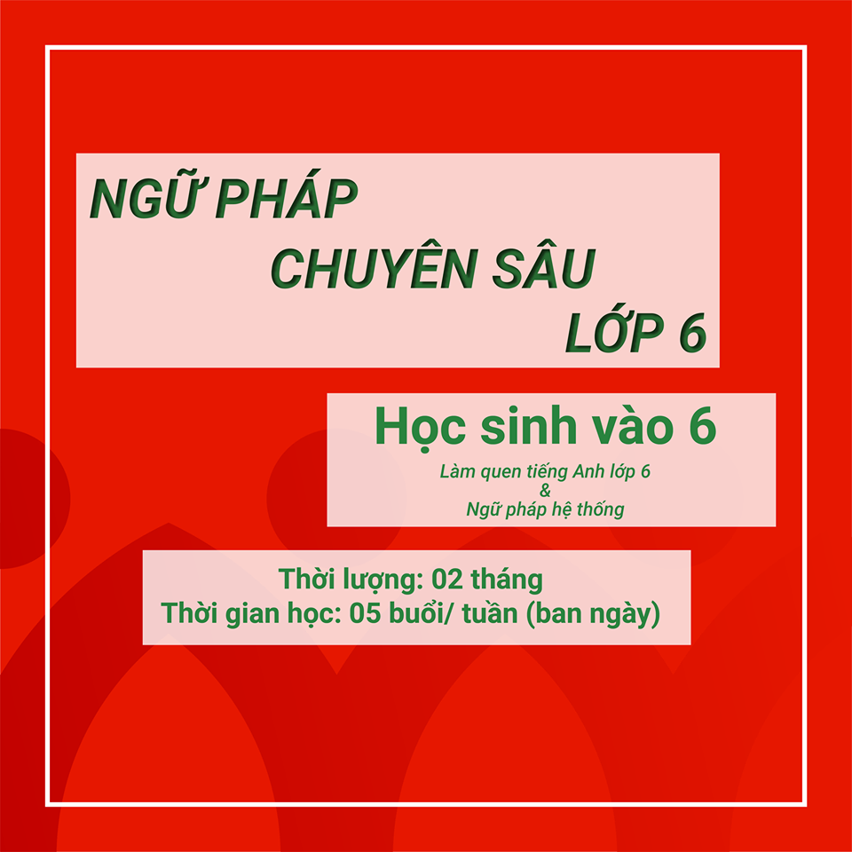 Thông báo các lớp tuyển sinh tiếng Anh hè 2018