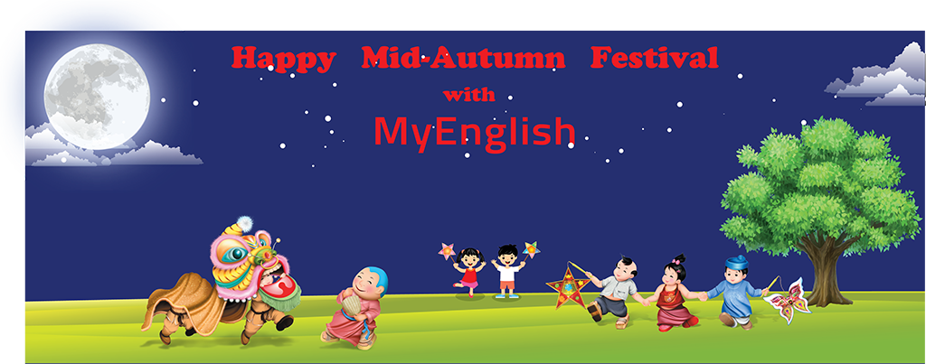 Vui Tết Trung thu cùng MyEnglish